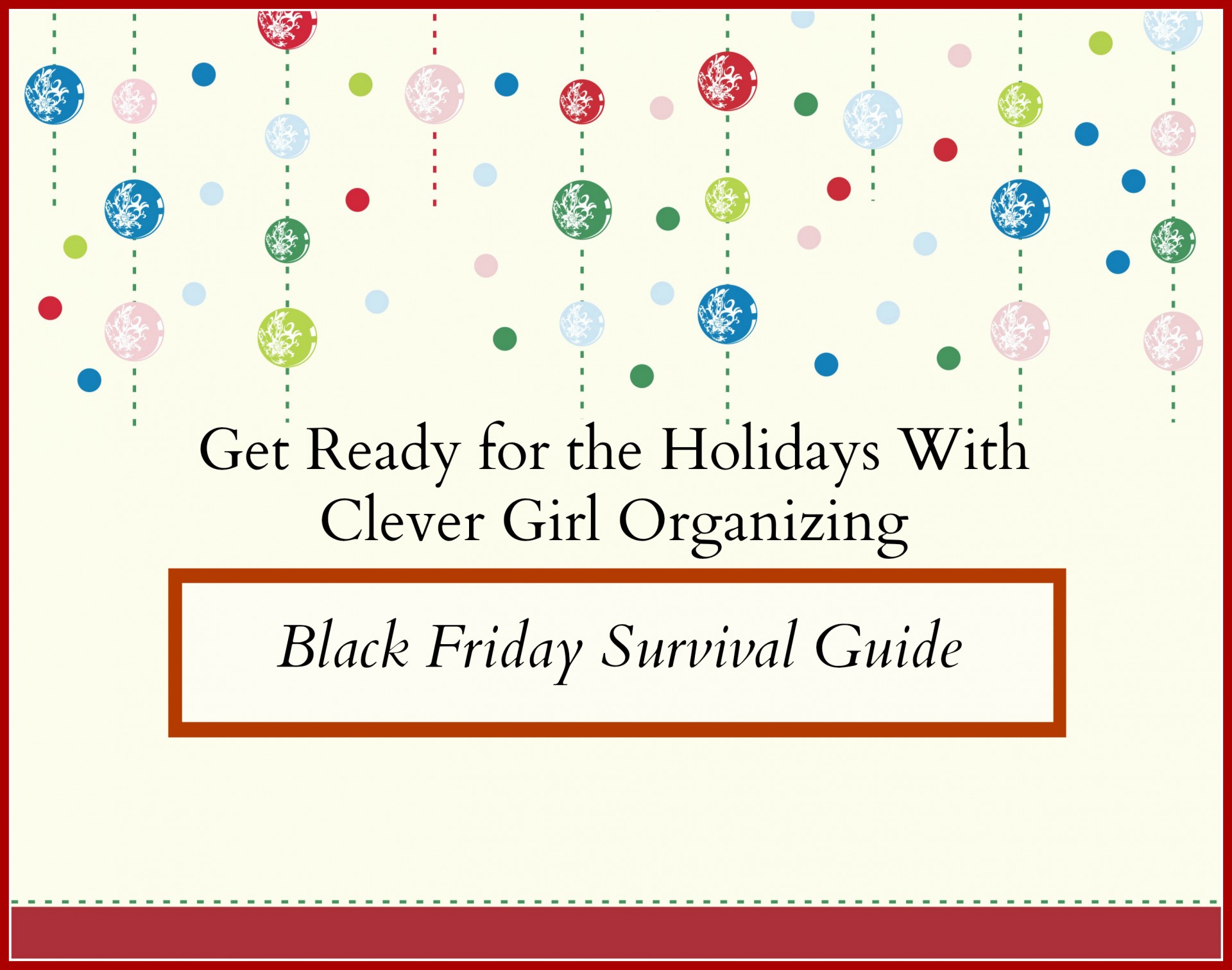 Get Ready for the Holidays: Black Friday Survival Guide