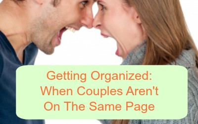Getting Organized When Couples Aren’t On the Same Page
