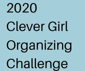 Are You Ready for the 7th Annual Clever Girl Organizing Challenge?